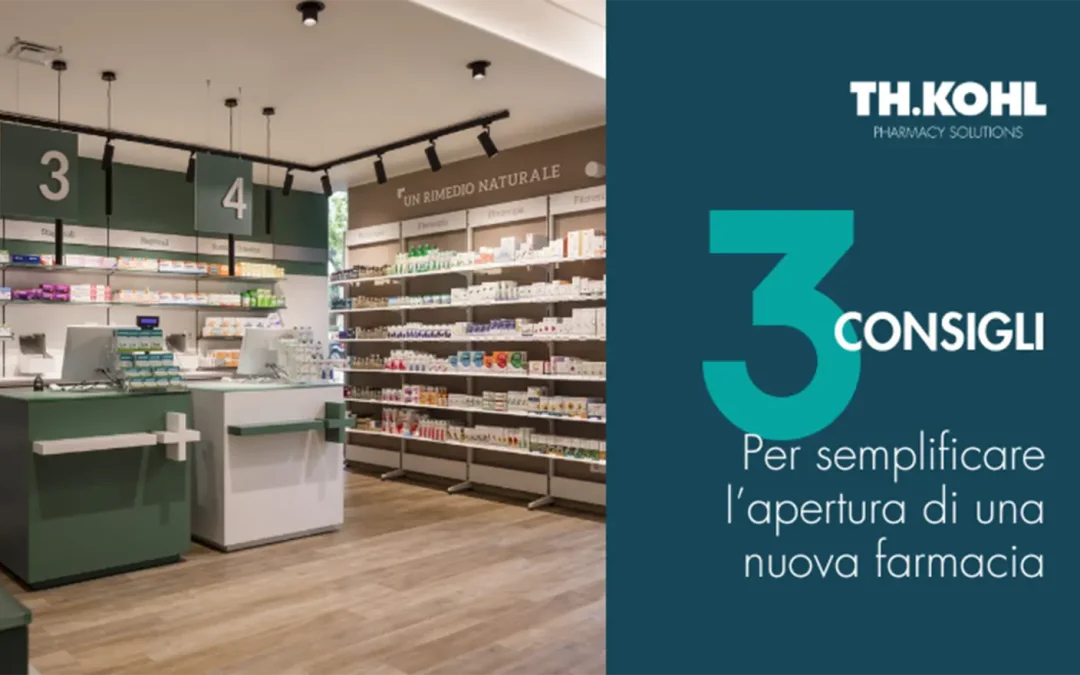 3 conseils pour faciliter l’ouverture d’une nouvelle pharmacie